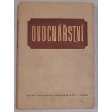 Miloslav Vávra, František Kyncl & Josef Peiker - Ovocnářství